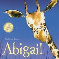 Cover: 9781848956469 | Abigail | Catherine Rayner | Taschenbuch | Englisch | 2014