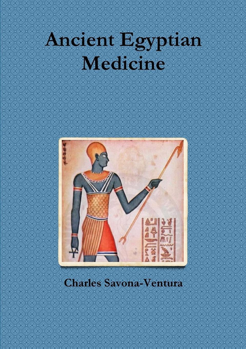Cover: 9780244335014 | Ancient Egyptian Medicine | Charles Savona-Ventura | Taschenbuch