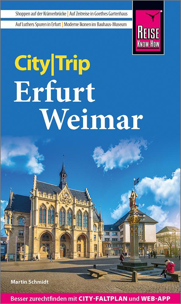 Cover: 9783831735761 | Reise Know-How CityTrip Erfurt und Weimar | Martin Schmidt | Buch