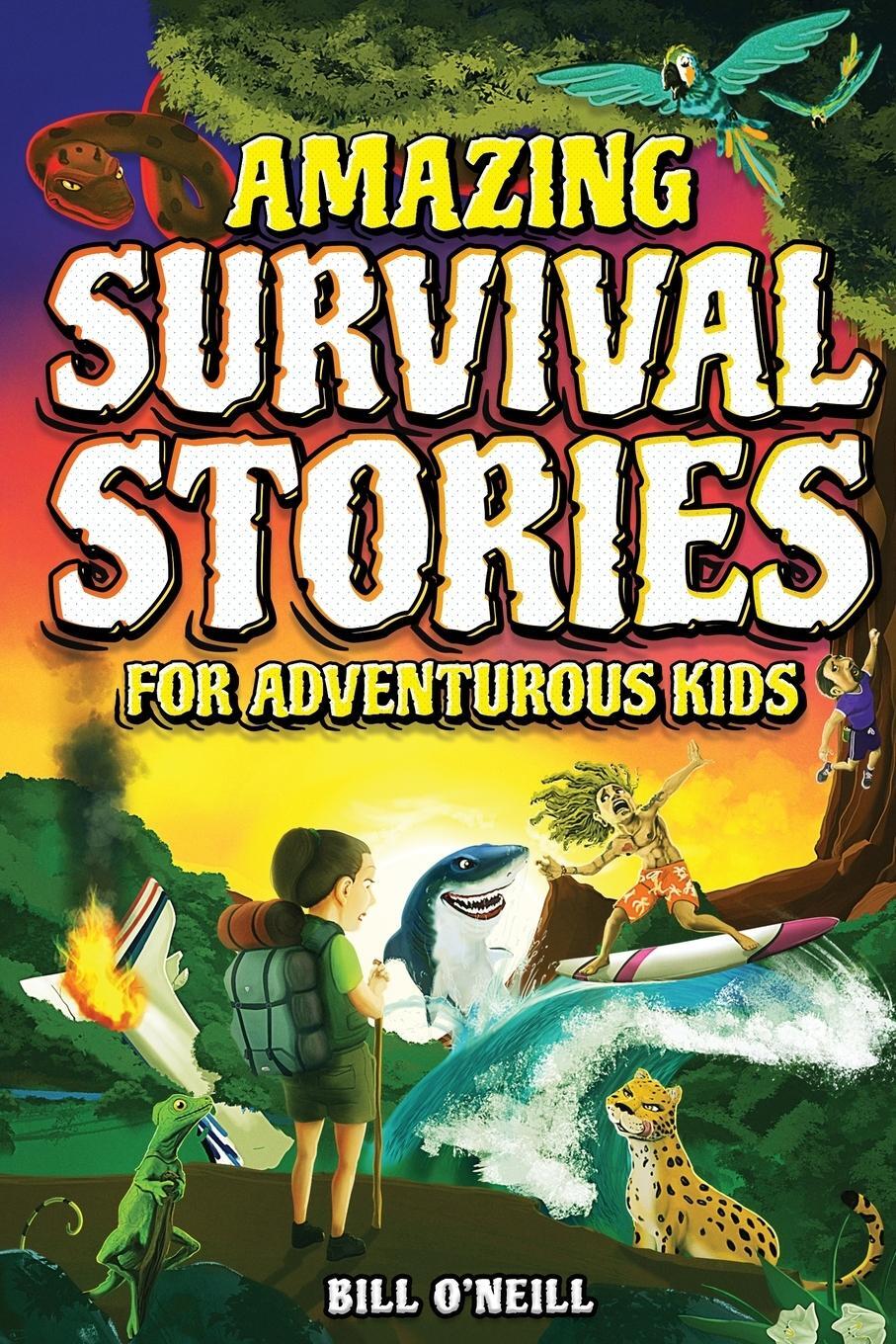 Cover: 9781648450976 | Amazing Survival Stories for Adventurous Kids | Bill O'Neill | Buch