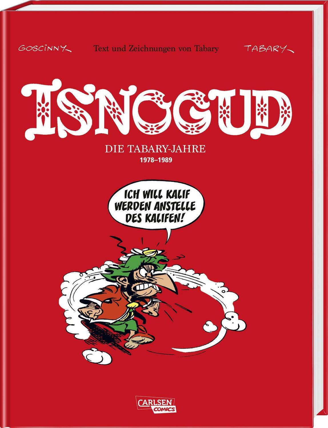 Cover: 9783551793126 | Isnogud Collection: Die Tabary-Jahre 1978-1989 | Jean Tabary | Buch