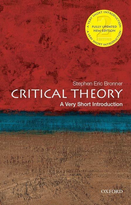 Cover: 9780190692674 | Critical Theory: A Very Short Introduction | Stephen Eric Bronner
