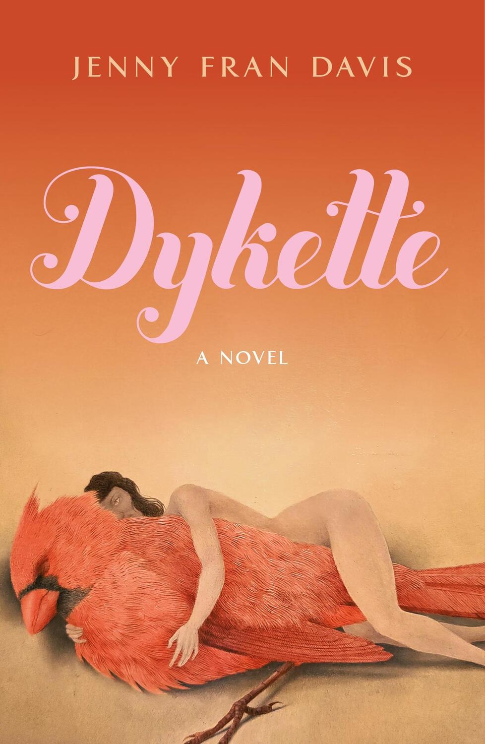 Cover: 9781250843135 | Dykette | A Novel | Jenny Fran Davis | Buch | Gebunden | Englisch