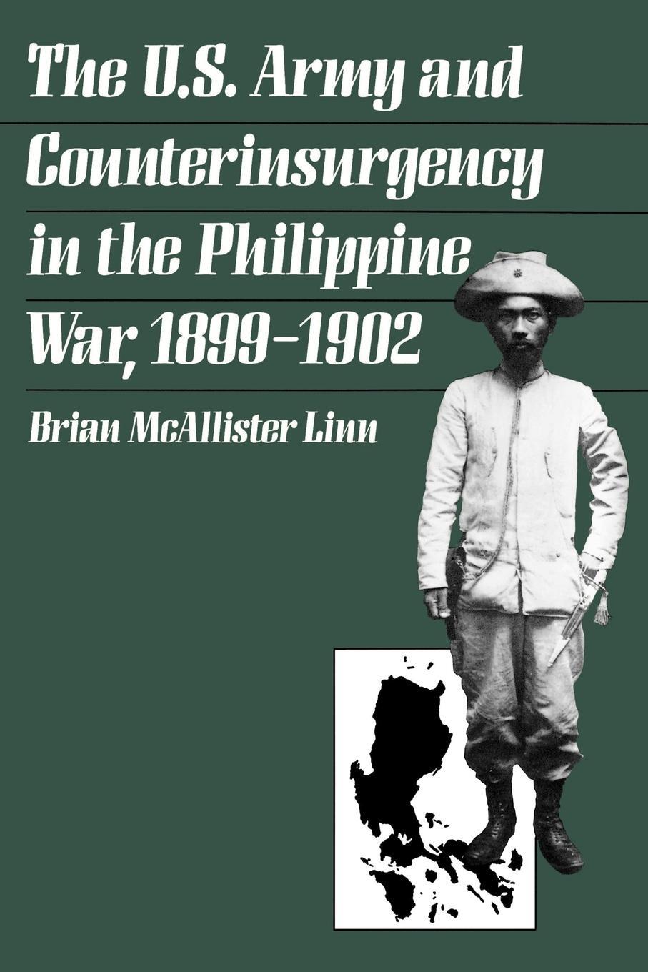 Cover: 9780807849484 | The U.S. Army and Counterinsurgency in the Philippine War, 1899-1902