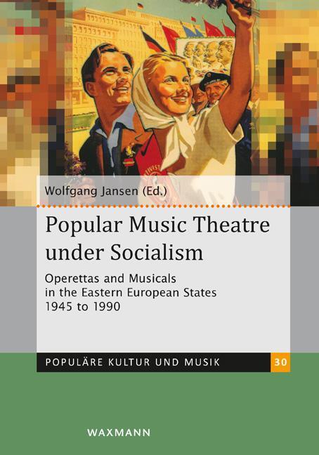 Cover: 9783830942481 | Popular Music Theatre under Socialism | Wolfgang Jansen | Taschenbuch