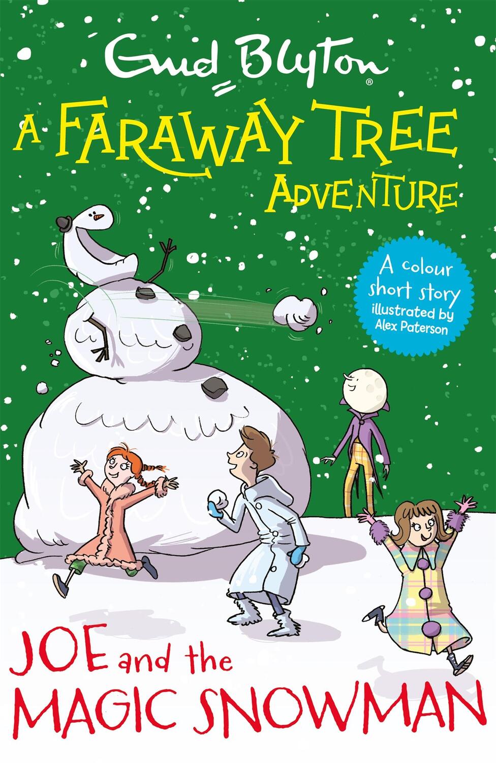 Cover: 9781444959970 | A Faraway Tree Adventure: Joe and the Magic Snowman | Enid Blyton