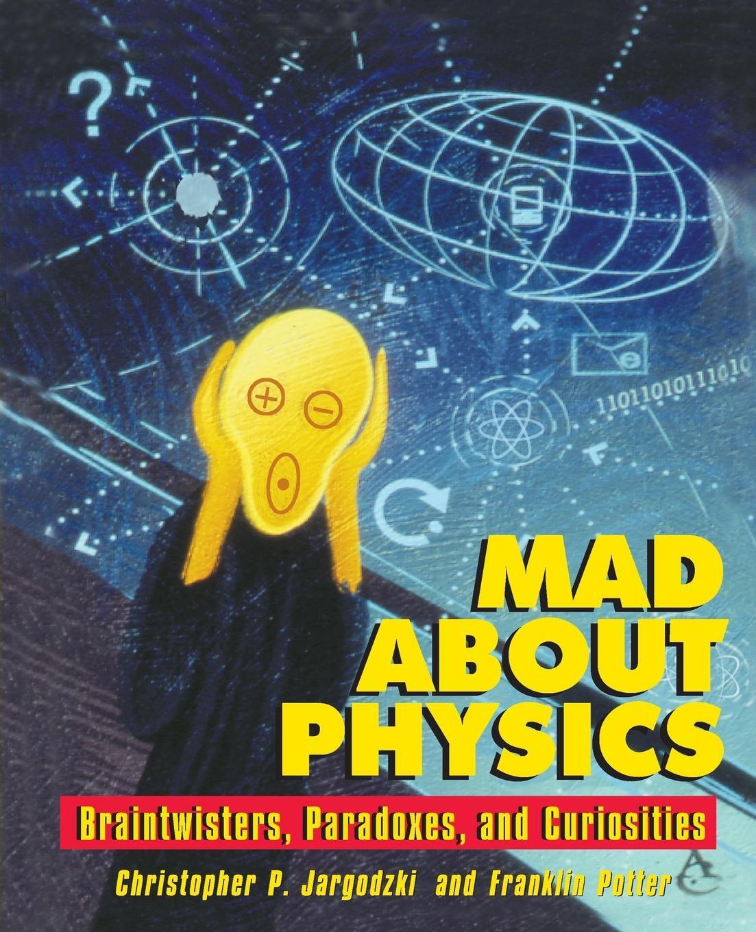 Cover: 9780471569619 | Mad about Physics | Braintwisters, Paradoxes, and Curiosities | Buch