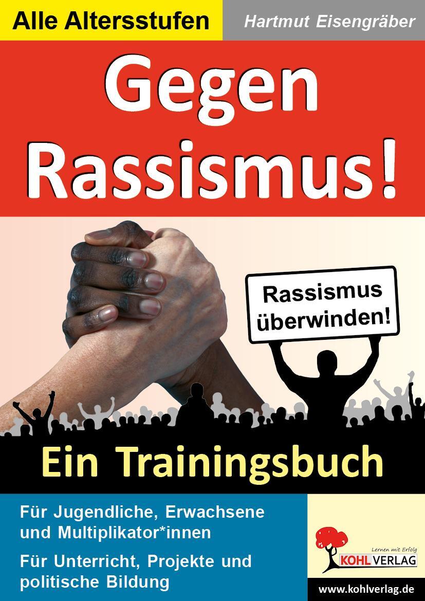 Cover: 9783956866463 | Gegen Rassismus! | Ein Trainingsbuch | Hartmut Eisengräber | Buch