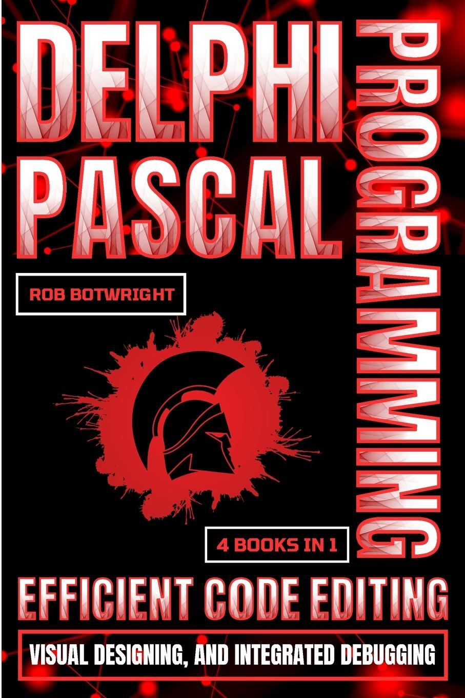 Cover: 9781839387524 | Delphi Pascal Programming | Rob Botwright | Taschenbuch | Paperback