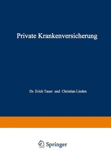 Cover: 9783663146926 | Private Krankenversicherung | Christian Linden (u. a.) | Taschenbuch
