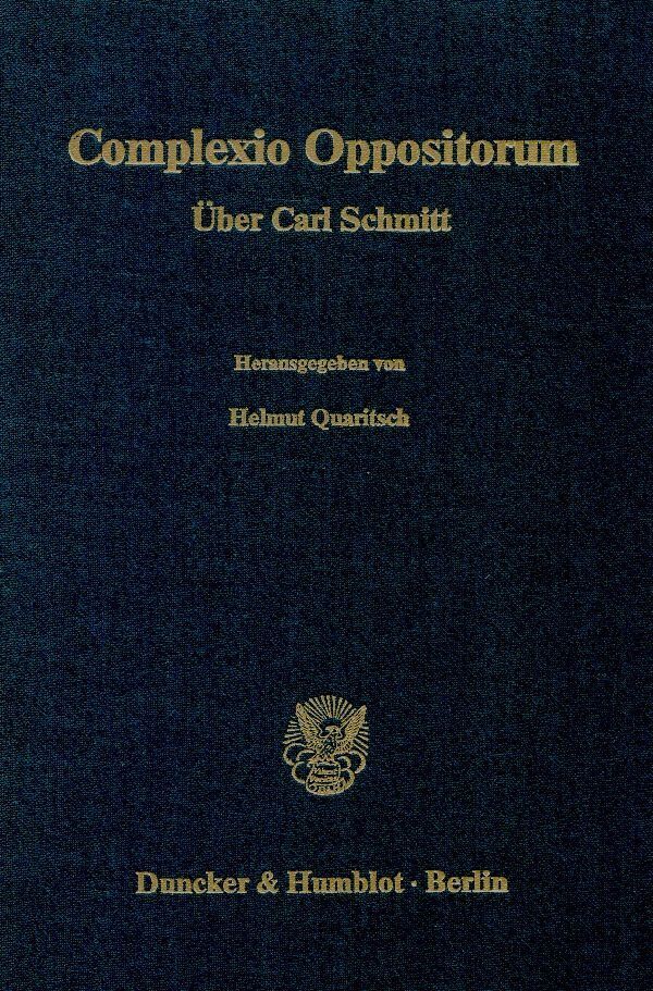 Cover: 9783428063789 | Complexio Oppositorum | Helmut Quaritsch | Buch | 610 S. | Deutsch