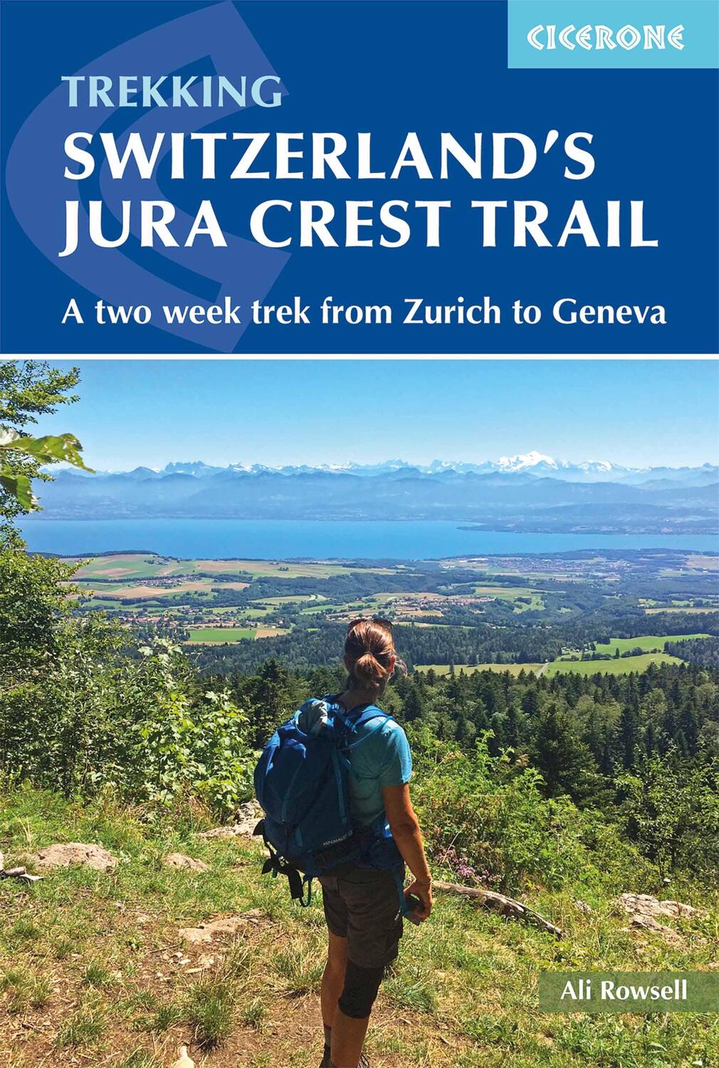 Cover: 9781852849450 | Switzerland's Jura Crest Trail | A two week trek from Zurich to Geneva