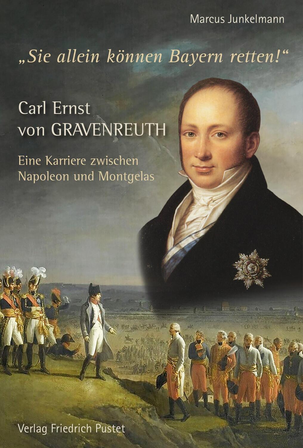 Cover: 9783791730431 | Carl Ernst von Gravenreuth | Marcus Junkelmann | Buch | Deutsch | 2022