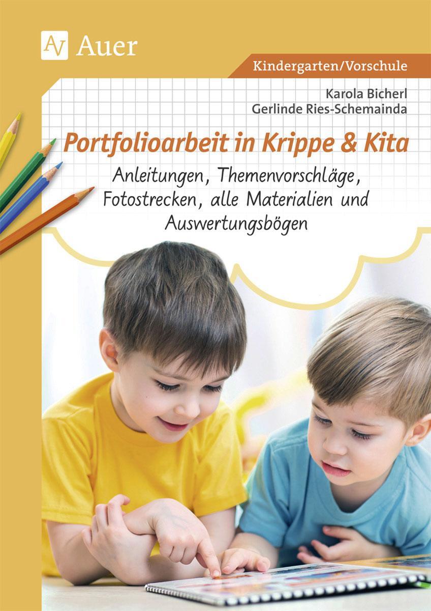 Cover: 9783403077206 | Portfolioarbeit in Krippe und Kita | Karola Bicherl (u. a.) | Deutsch