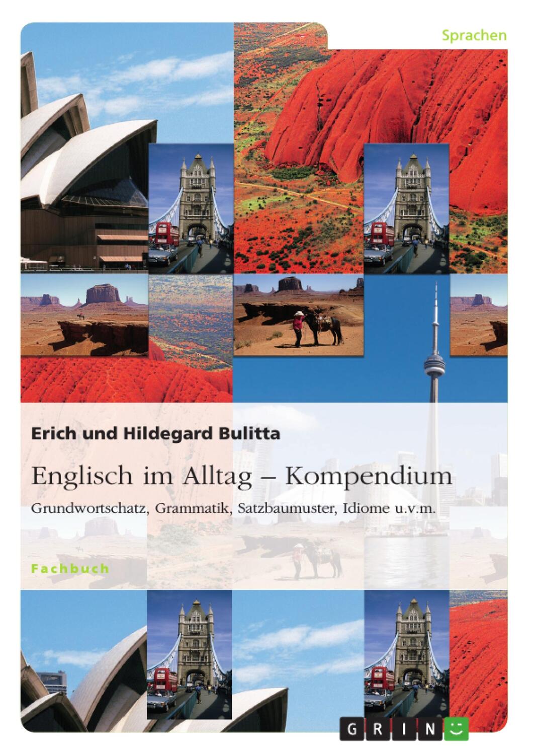 Cover: 9783656977131 | Englisch im Alltag ¿ Kompendium | Hildegard Bulitta (u. a.) | Buch