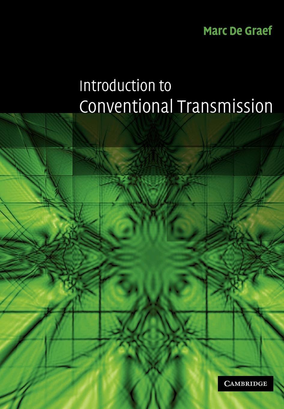 Cover: 9780521629959 | Introduction to Conventional Transmission Electron Microscopy | Marc
