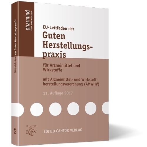 Cover: 9783871934568 | EU-Leitfaden der Guten Herstellungspraxis für Arzneimittel und...