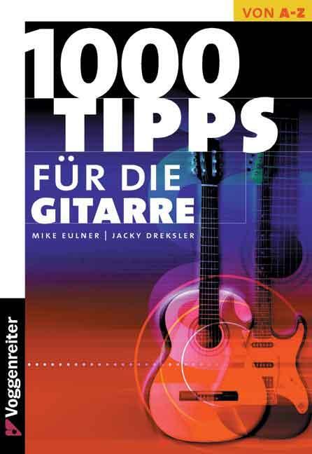Cover: 9783802400940 | Tausend Tips für die Gitarre | Taschenbuch | Deutsch | 2001