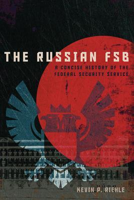 Cover: 9781647124083 | The Russian FSB | A Concise History of the Federal Security Service