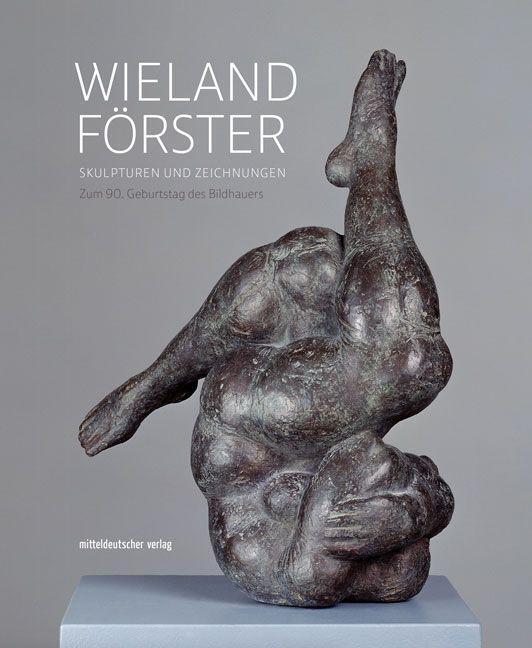 Cover: 9783963113949 | Wieland Förster | Buch | 192 S. | Deutsch | 2020 | EAN 9783963113949