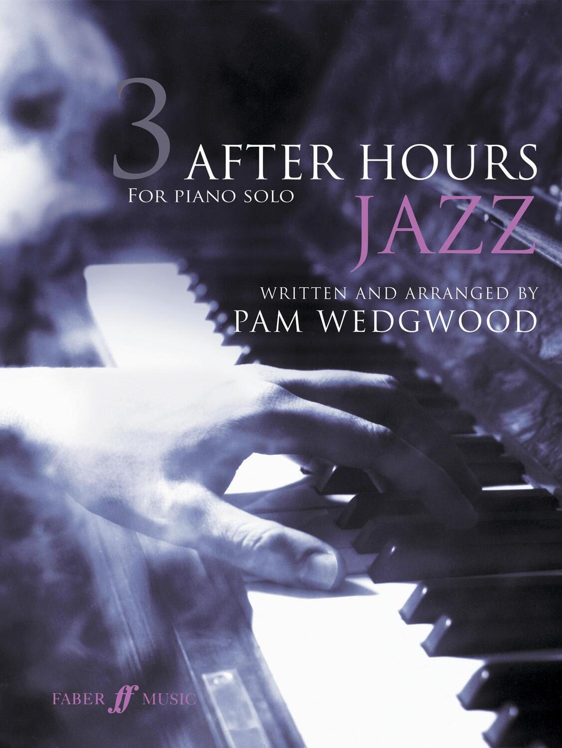 Cover: 9780571536313 | After Hours Jazz 3 | Pam Wedgwood | Taschenbuch | Buch | Englisch