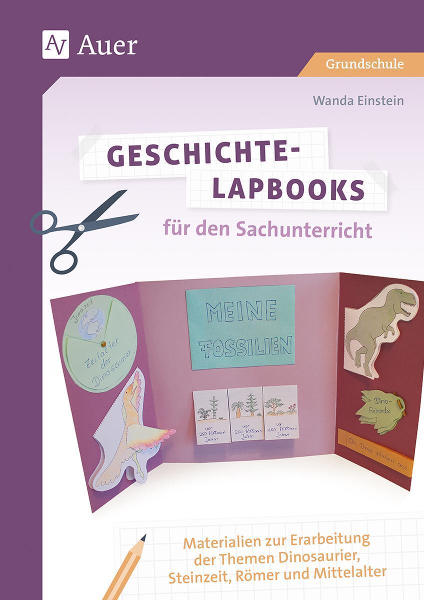 Cover: 9783403083498 | Geschichte-Lapbooks für den Sachunterricht | Wanda Einstein | Deutsch