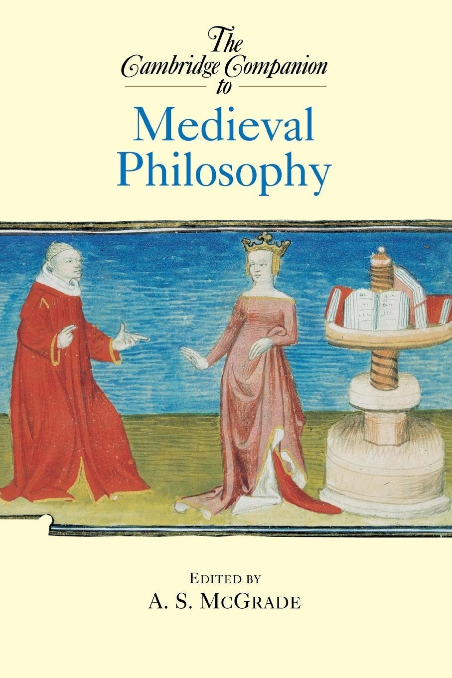 Cover: 9780521000635 | The Cambridge Companion to Medieval Philosophy | A. S. McGrade | Buch