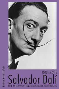 Cover: 9783826033063 | Salvador Dalí | Eine Biographie mit Selbsterzeugnissen des Künstlers