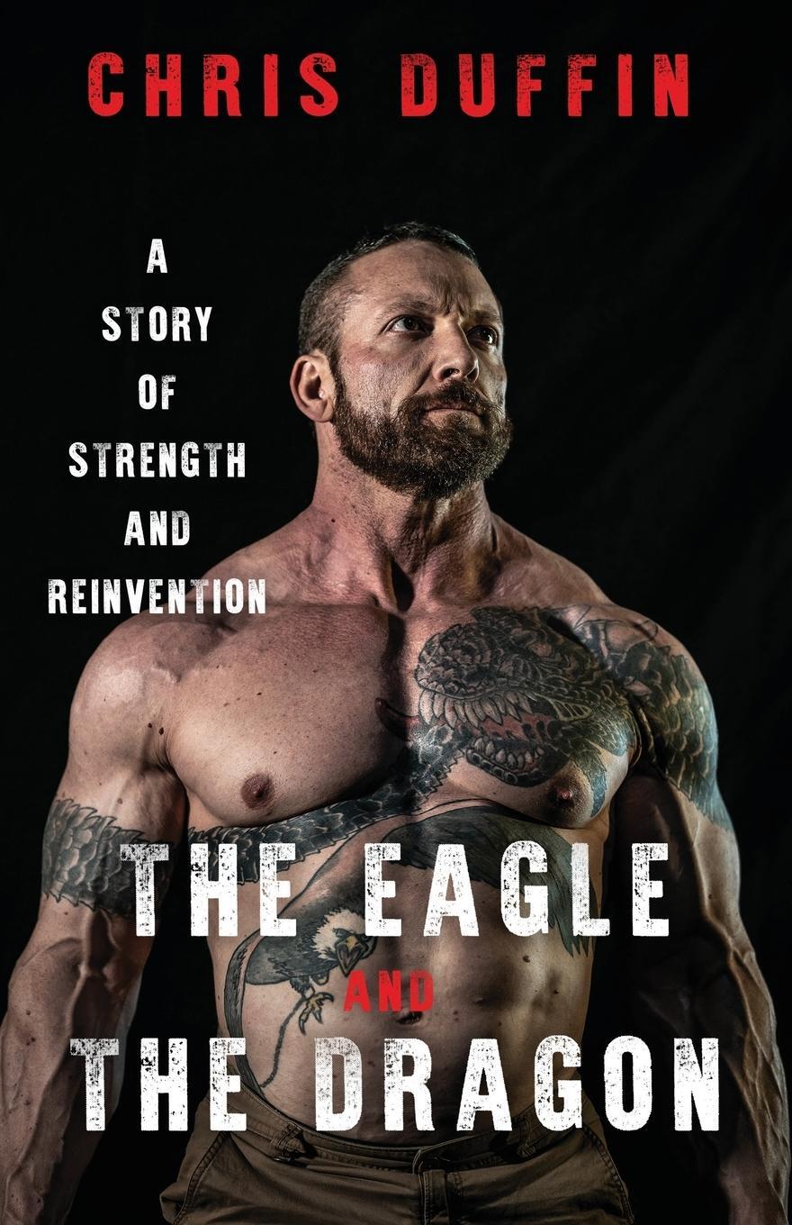 Cover: 9781544501925 | The Eagle and the Dragon | A Story of Strength and Reinvention | Buch