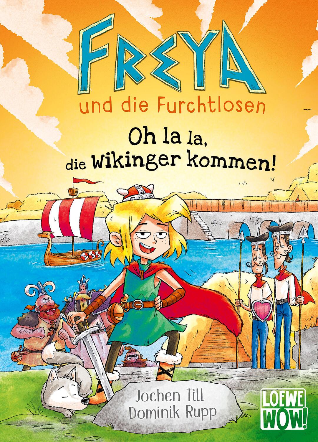 Cover: 9783743210783 | Freya und die Furchtlosen (Band 3) - Oh la la, die Wikinger kommen!