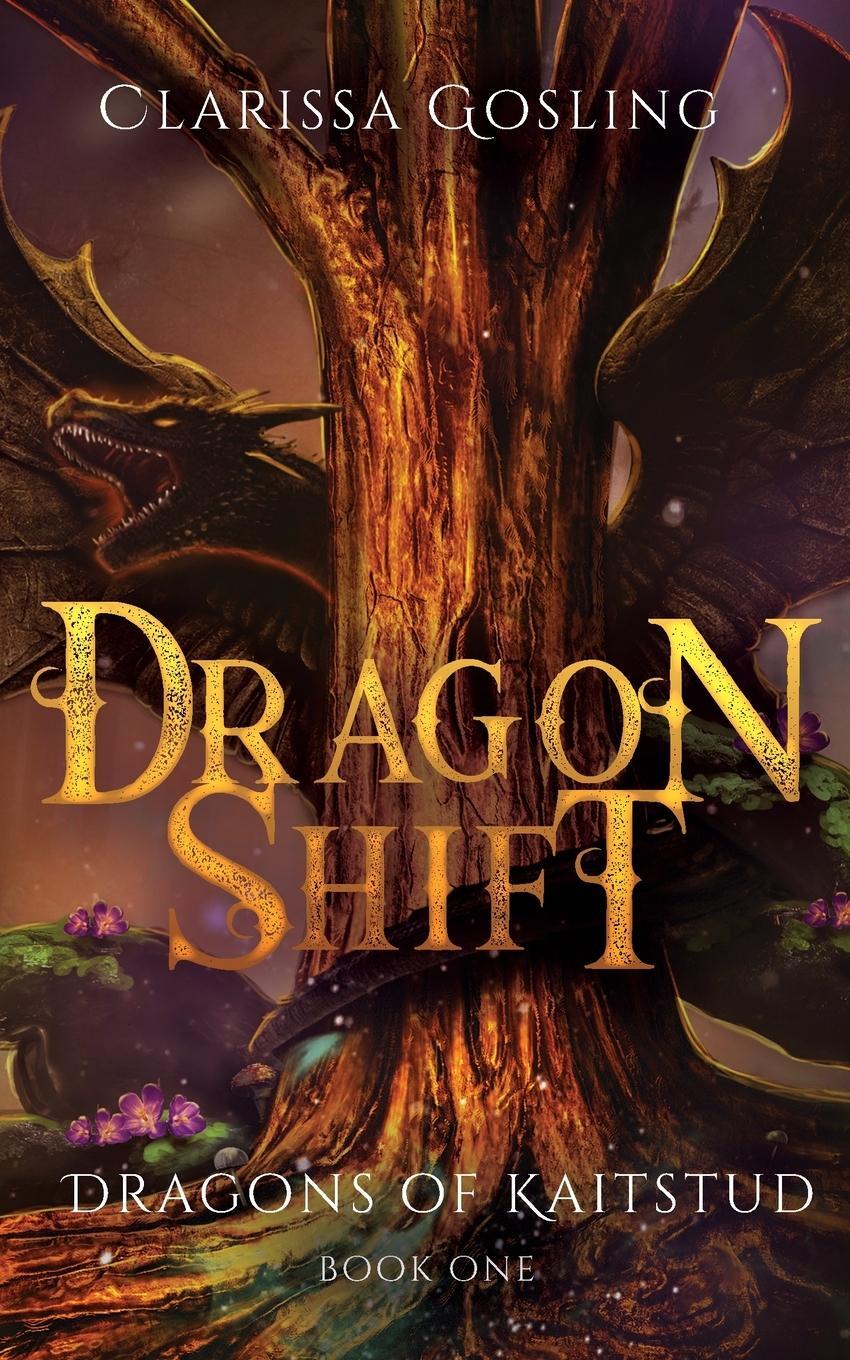 Cover: 9789493251014 | Dragon Shift | Clarissa Gosling | Taschenbuch | Dragons of Kaitstud