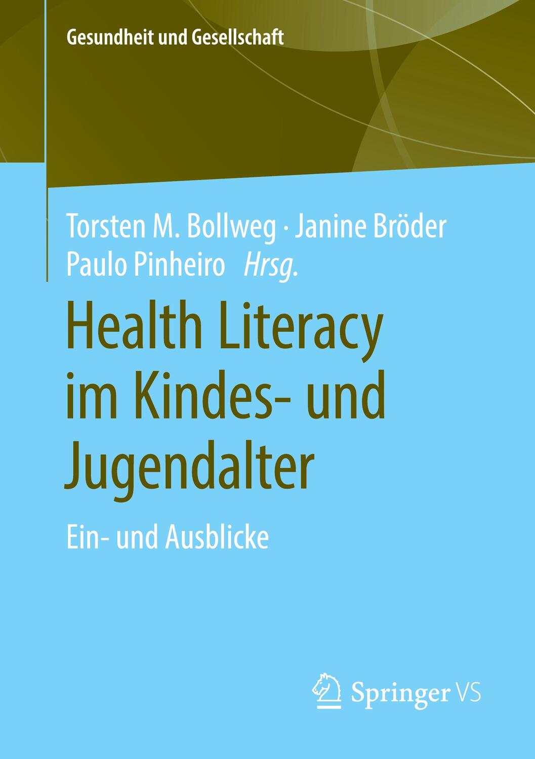 Cover: 9783658298159 | Health Literacy im Kindes- und Jugendalter | Ein- und Ausblicke | Buch