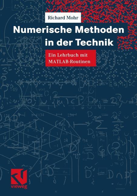 Cover: 9783528069889 | Numerische Methoden in der Technik | Ein Lehrbuch mit MATLAB-Routinen