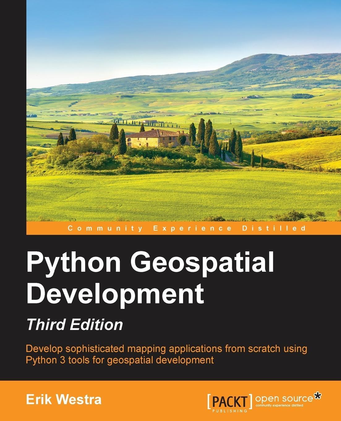 Cover: 9781785288937 | Python GeoSpatial Development, Third Edition | Erik Westra | Buch