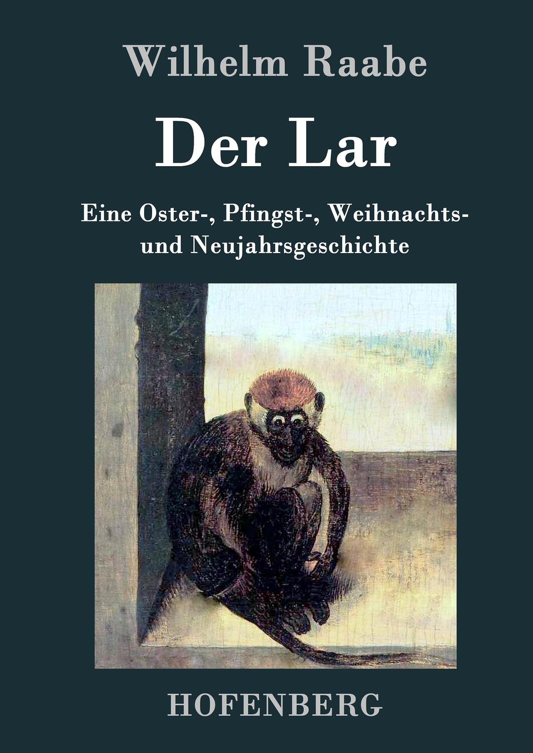 Cover: 9783843044530 | Der Lar | Eine Oster-, Pfingst-, Weihnachts- und Neujahrsgeschichte