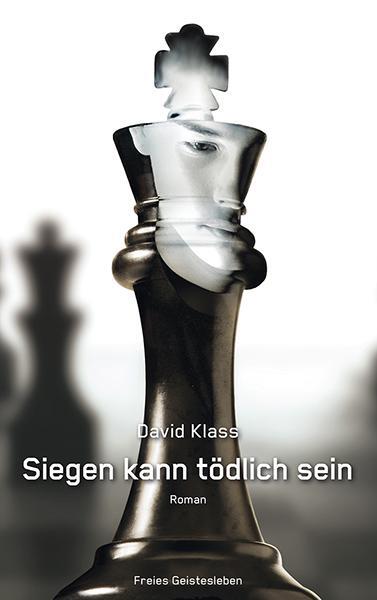 Cover: 9783772527647 | Siegen kann tödlich sein | David Klass | Buch | Deutsch | 2015