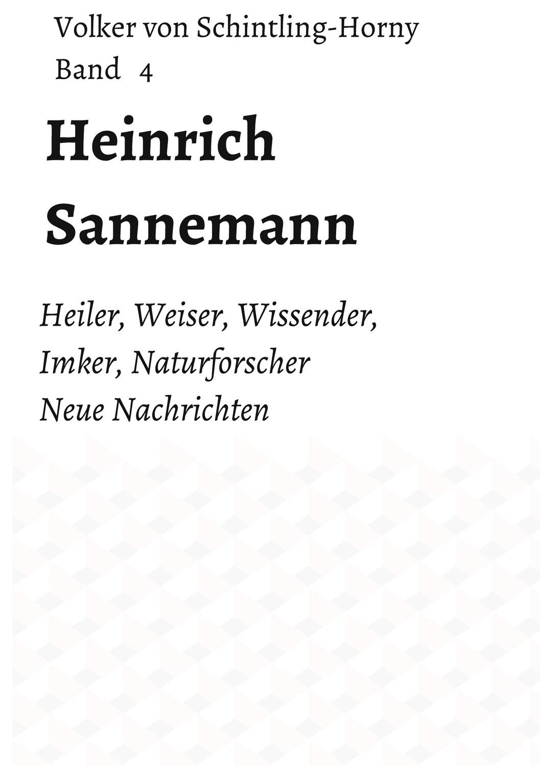 Cover: 9783743978973 | Heinrich Sannemann | Volker von Schintling-Horny | Buch | 452 S.