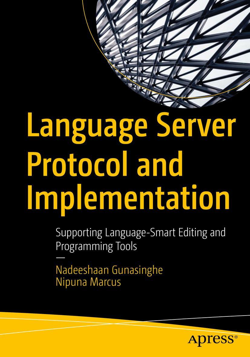 Cover: 9781484277911 | Language Server Protocol and Implementation | Nipuna Marcus (u. a.)