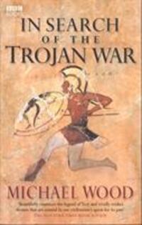 Cover: 9780563522652 | In Search Of The Trojan War | Michael Wood | Taschenbuch | Englisch