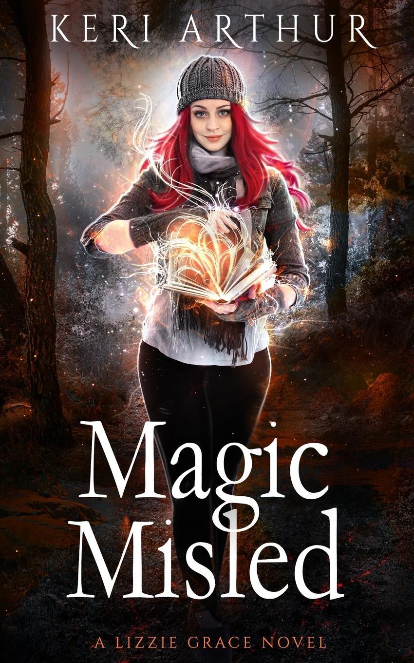 Cover: 9780648768678 | MAGIC MISLED | Keri Arthur | Taschenbuch | The Lizzie Grace Series