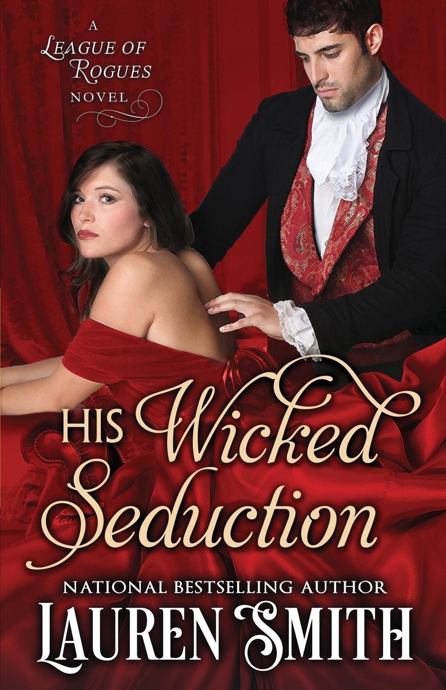 Cover: 9780997423778 | His Wicked Seduction | Lauren Smith | Taschenbuch | Paperback | 2017