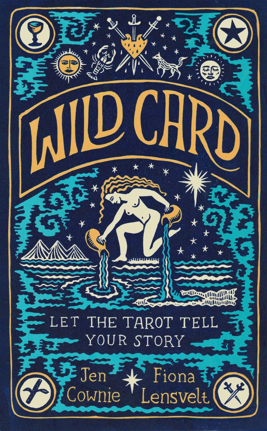 Autor: 9781529082111 | Wild Card | Let the Tarot Tell Your Story | Jen Cownie (u. a.) | Buch