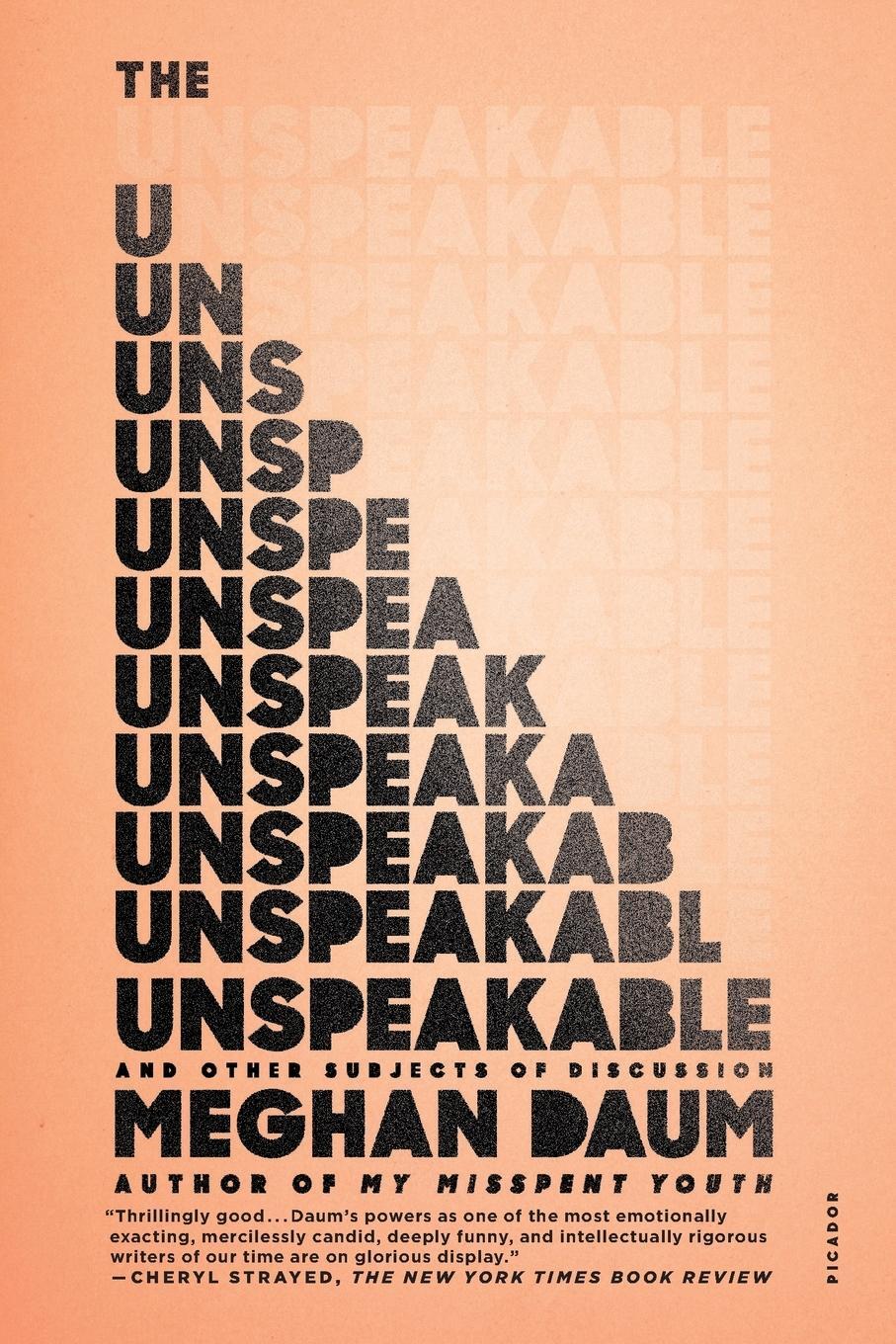 Cover: 9781250074928 | Unspeakable | Meghan Daum | Taschenbuch | Paperback | Englisch | 2015
