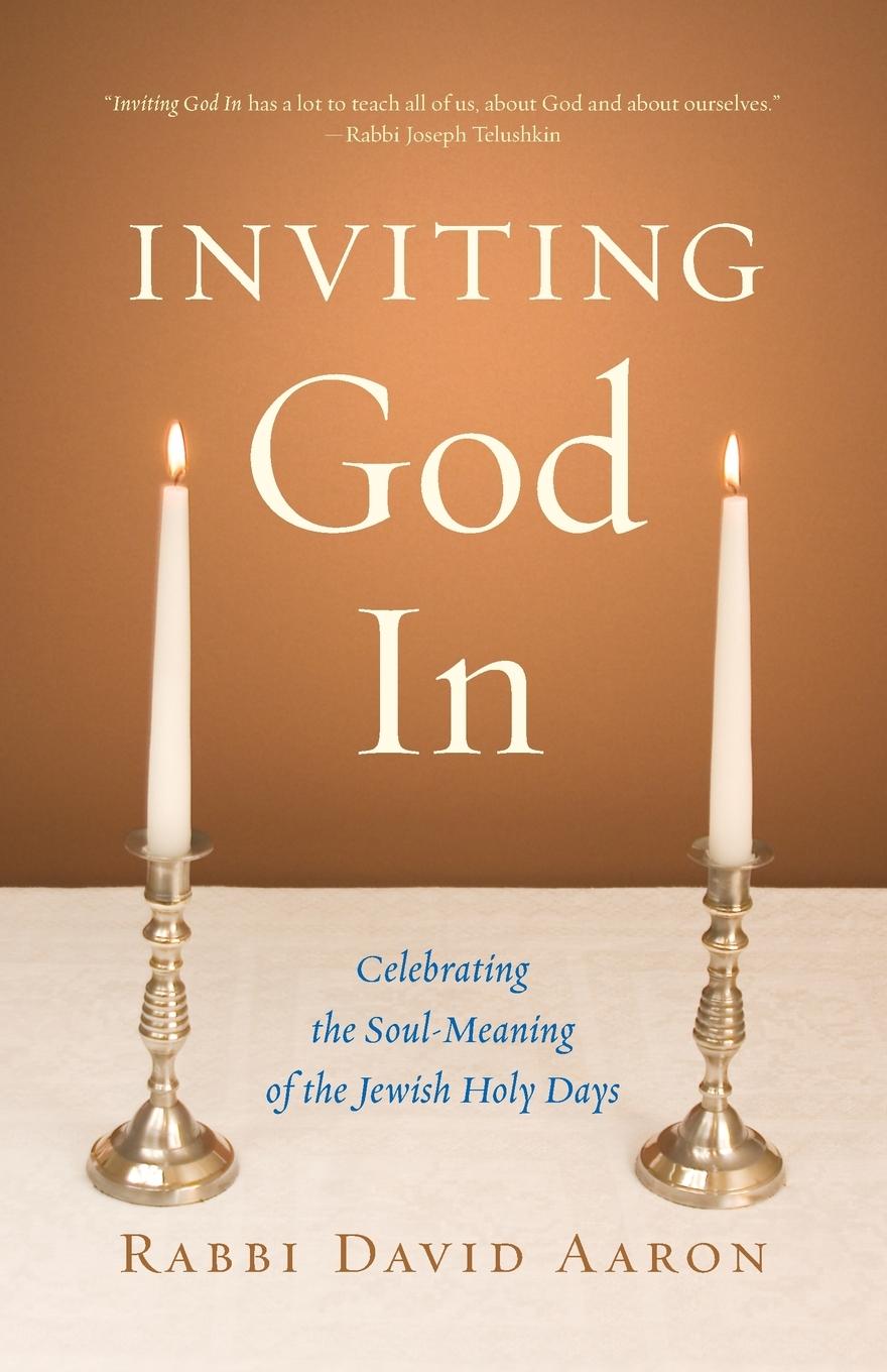 Cover: 9781590304587 | Inviting God In | Celebrating the Soul-Meaning of the Jewish Holy Days