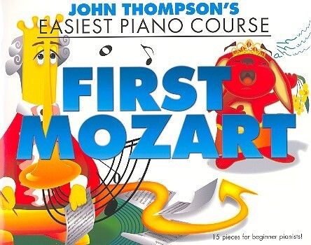 Cover: 9781783056507 | Thompson's Easiest Piano Course | First Mozart | JOHN THOMPSON | Buch