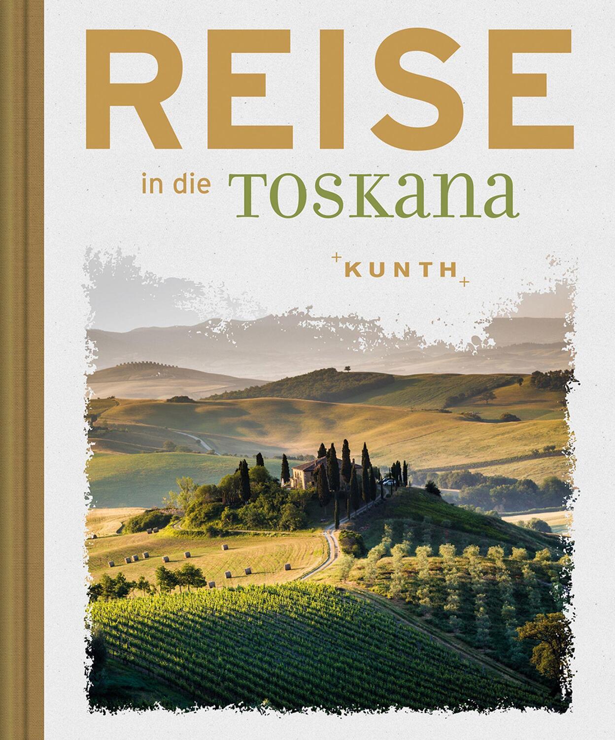 Cover: 9783955046705 | Reise in die Toskana | Buch | KUNTH Reise nach | Deutsch | 2018