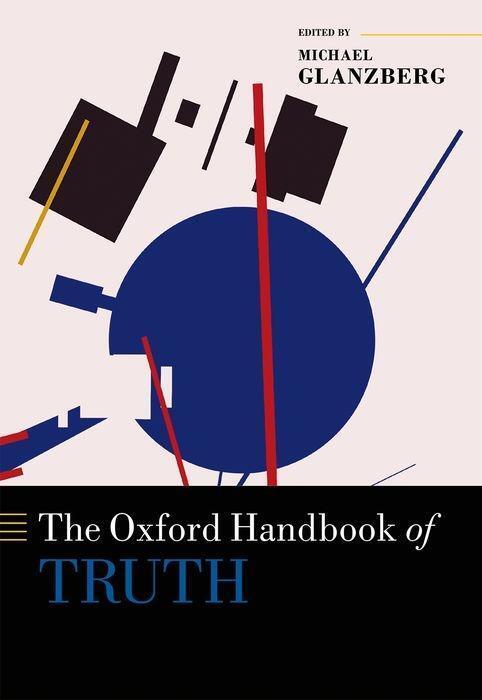 Cover: 9780199557929 | The Oxford Handbook of Truth | Michael Glanzberg | Buch | Gebunden