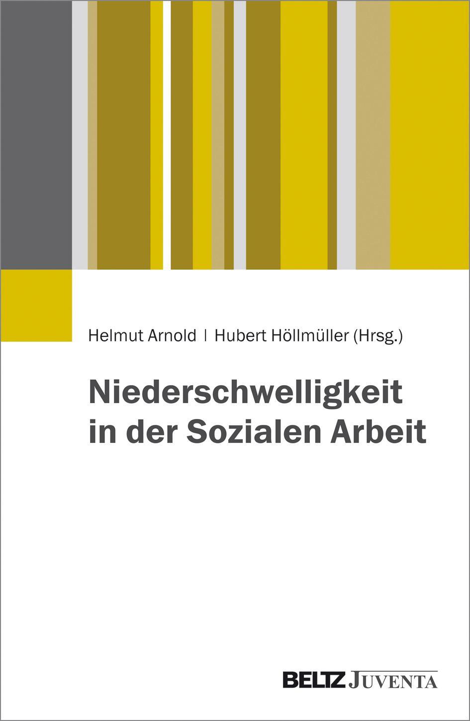 Cover: 9783779932925 | Niederschwelligkeit in der Sozialen Arbeit | Taschenbuch | 342 S.