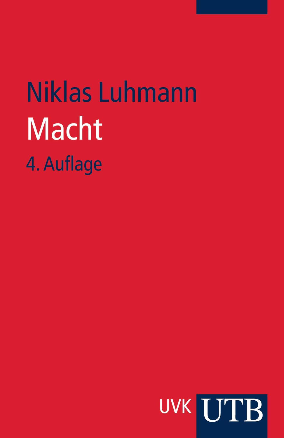 Cover: 9783825237141 | Macht | Niklas Luhmann | Taschenbuch | Uni-Taschenbücher | 175 S.