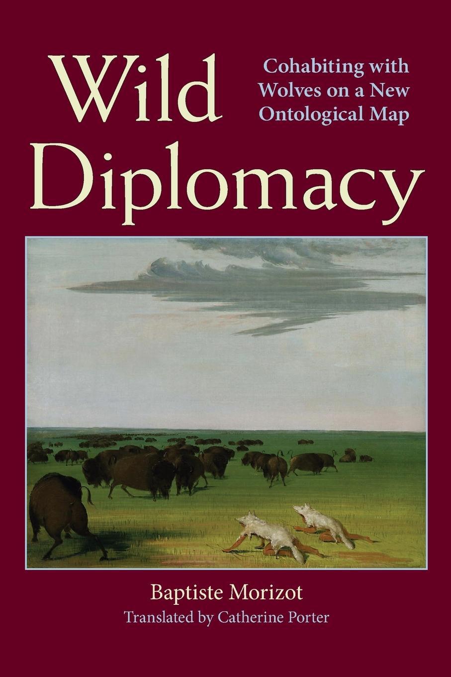 Cover: 9781438488400 | Wild Diplomacy | Cohabiting with Wolves on a New Ontological Map